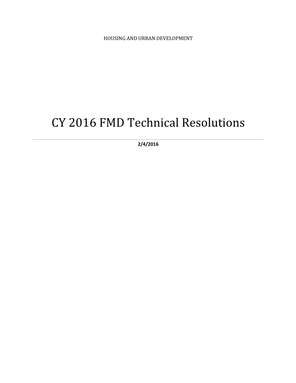 CY 2016 FMD Technical Resolutions