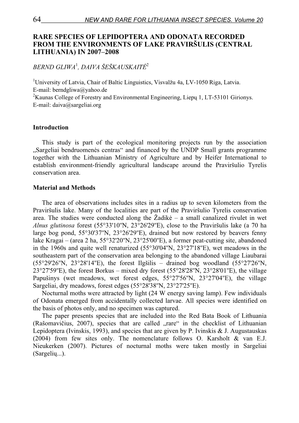 Rare Species of Lepidoptera and Odonata Recorded from the Environments of Lake Praviršulis (Central Lithuania) in 2007–2008