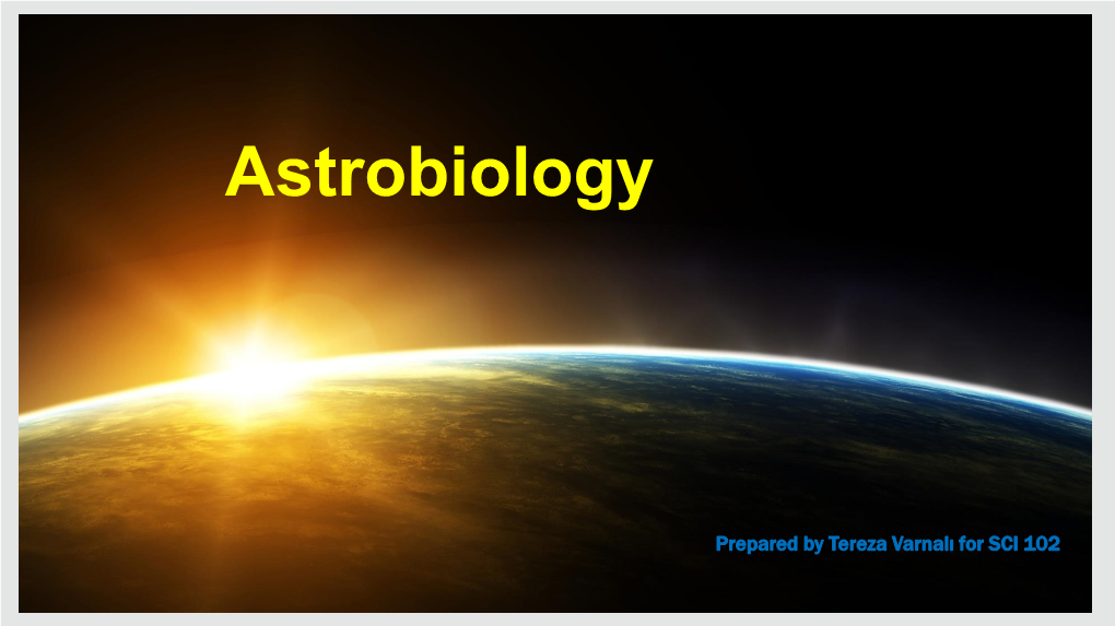 Astrobiology