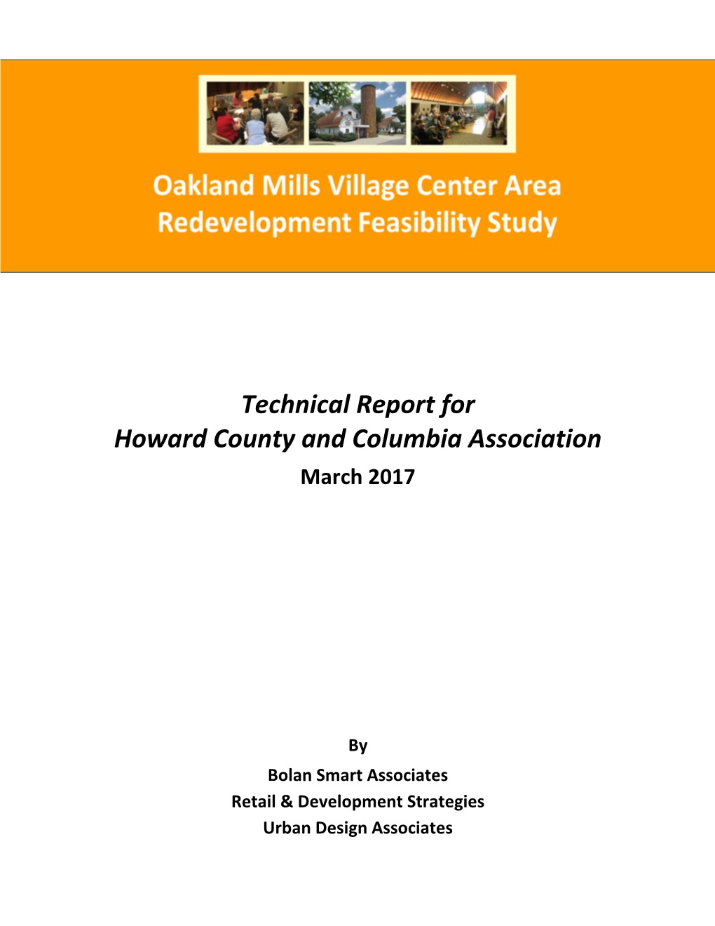 Technical Report for Howard County and Columbia Association March 2017