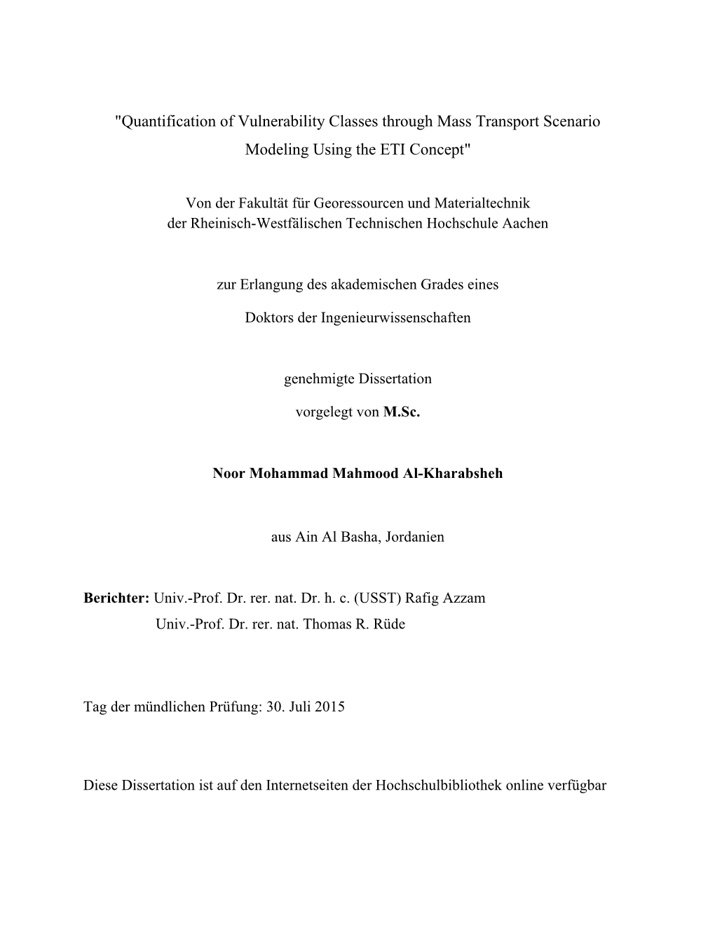 Quantification of Vulnerability Classes Through Mass Transport Scenario Modeling Using the ETI Concept