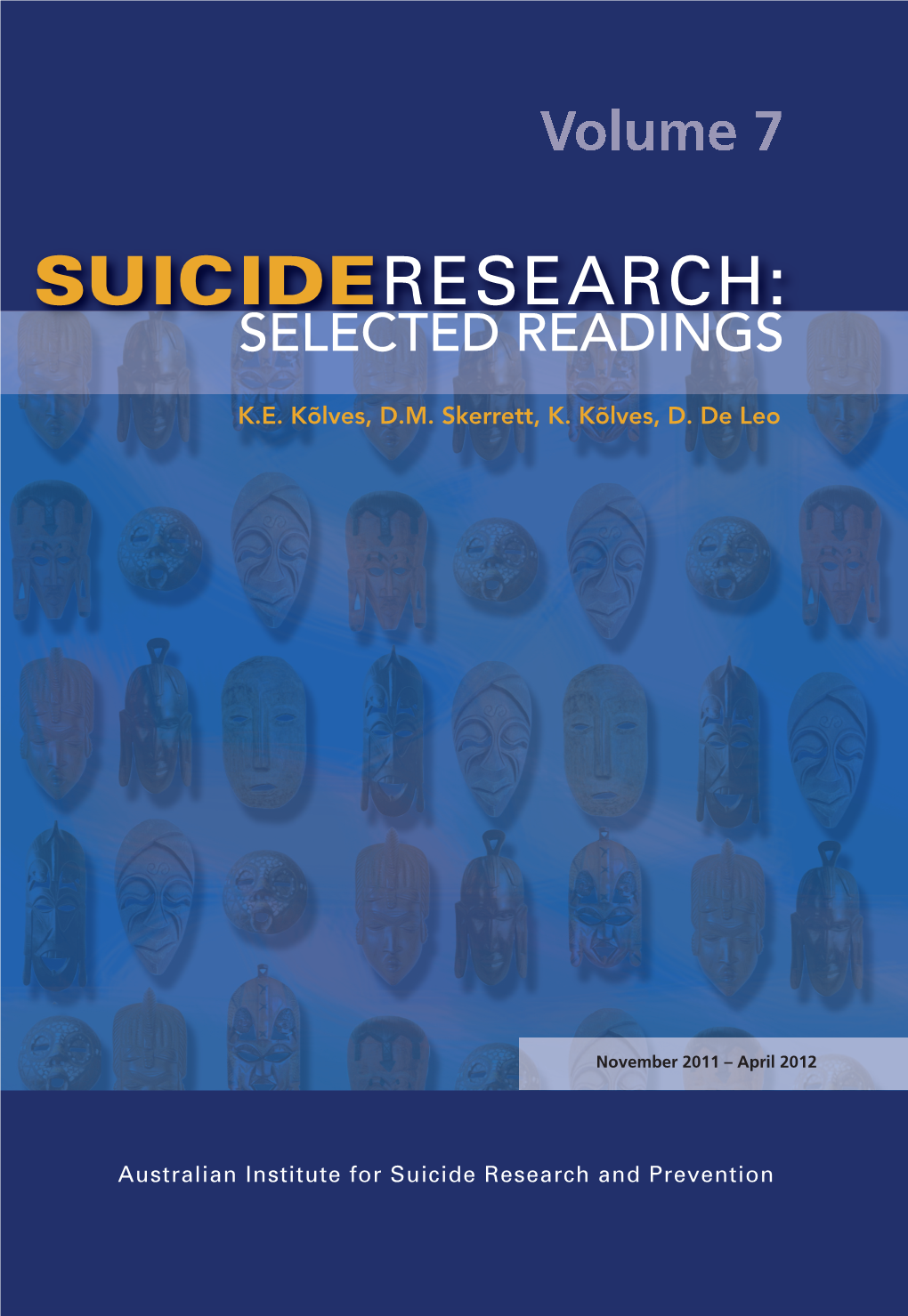 Suicide Research: Selected Readings Vol