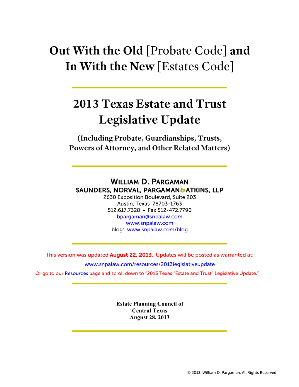 [Estates Code] 2013 Texas Estate and Trust Legislative Update