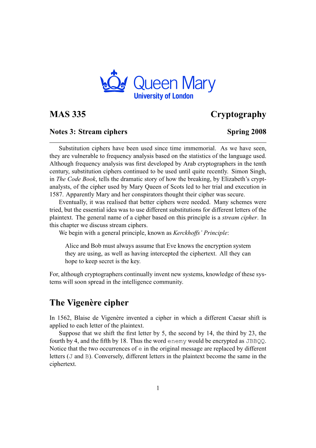 MAS 335 Cryptography the Vigen`Ere Cipher