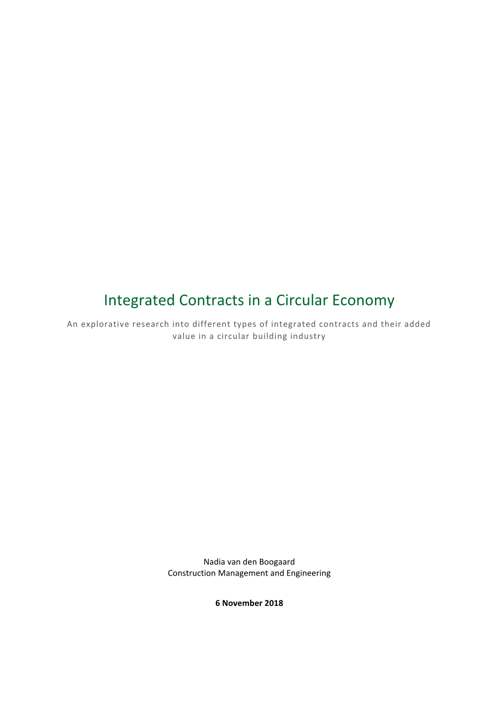 Integrated Contracts in a Circular Economy