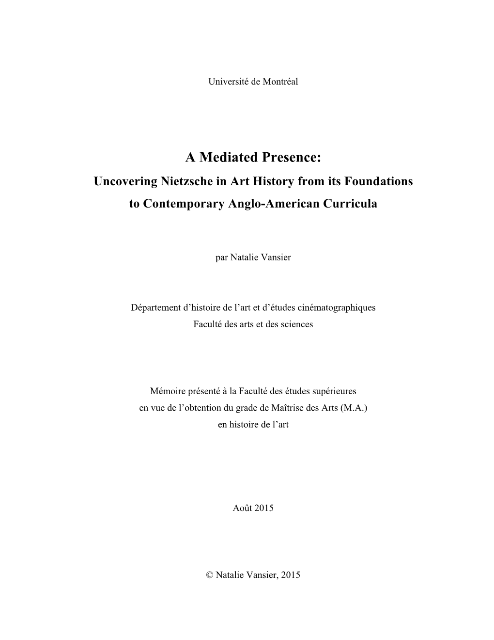 A Mediated Presence: Uncovering Nietzsche in Art History from Its Foundations to Contemporary Anglo-American Curricula