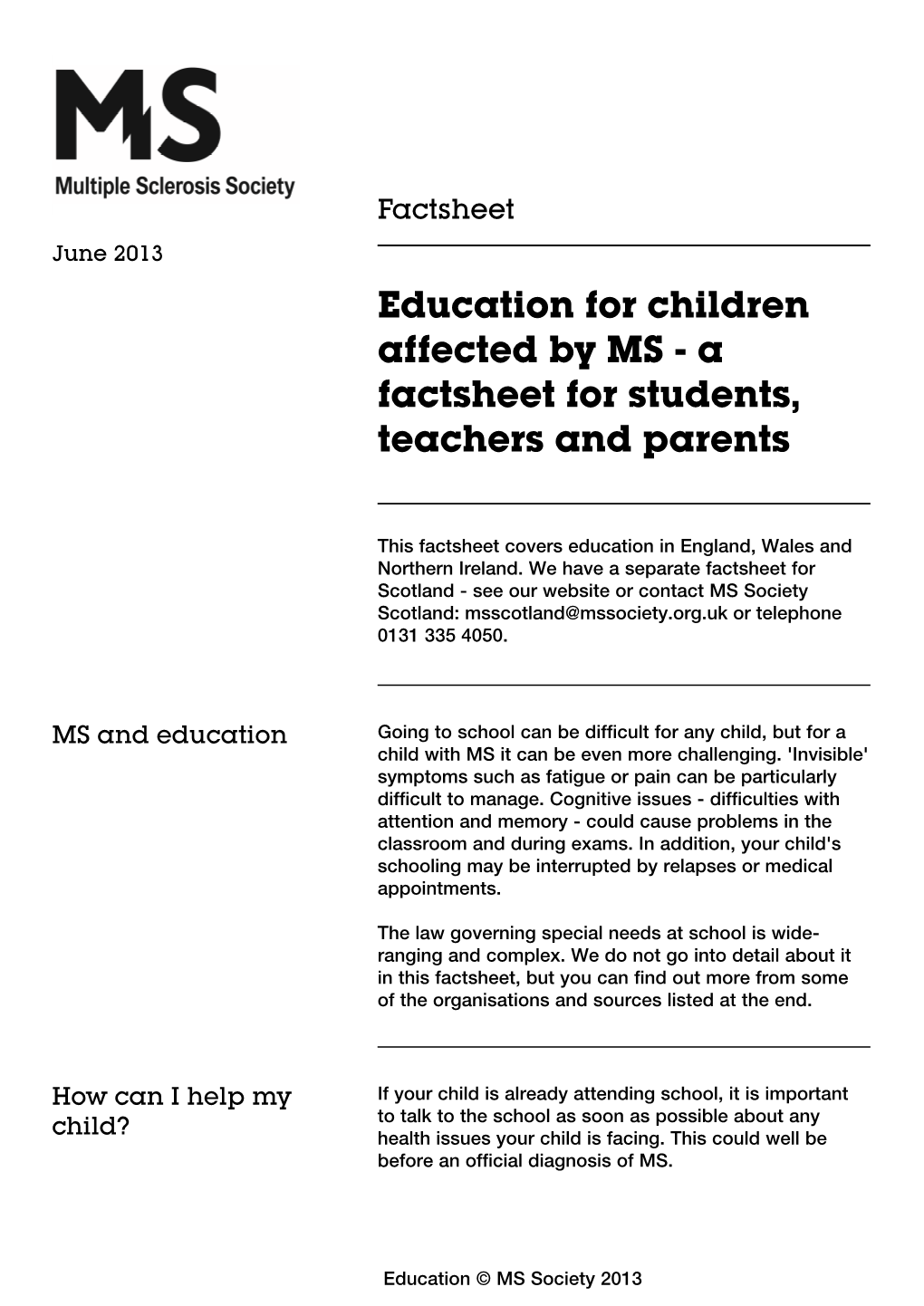 Education for Children Affected by MS - a Factsheet for Students, Teachers and Parents