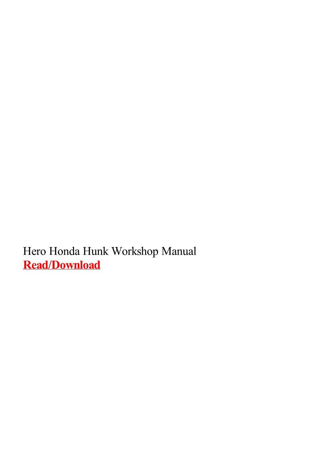 Hero Honda Hunk Workshop Manual