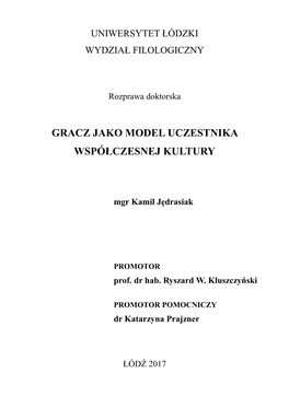 Gracz Jako Model Uczestnika Współczesnej Kultury