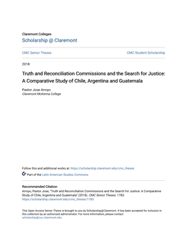 Truth and Reconciliation Commissions and the Search for Justice: a Comparative Study of Chile, Argentina and Guatemala