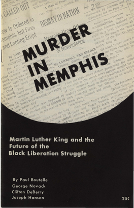 Martin Luther King-The End of an Era 6 by George Novack