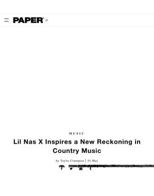 Lil Nas X Inspires a New Reckoning in Country Music