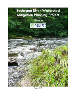 Souhegan River Watershed Mitigation Planning Project August 2009