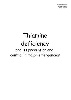 Thiamine Deficiency and Its Prevention and Control in Major Emergencies ©World Health Organization, 1999