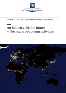 White Paper) to the Storting 28 (2010–2011) Report Meld