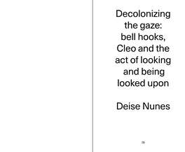 Decolonizing the Gaze: Bell Hooks, Cleo and the Act of Looking and Being Looked Upon