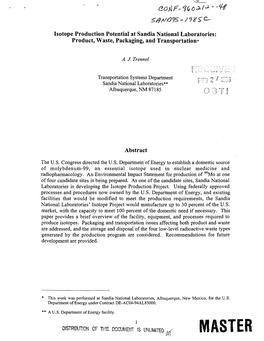 Isotope Production Potential at Sandia National Laboratories: Product, Waste, Packaging, and Transportation*