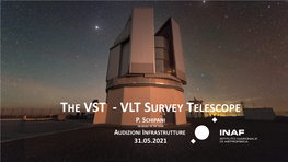 Vlt Survey Telescope P