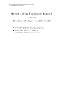 Moriah College Foundation Limited and Its Controlled Entities for the Year Ended 31 December 2016