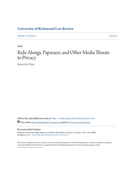Ride-Alongs, Paparazzi, and Other Media Threats to Privacy Robert M