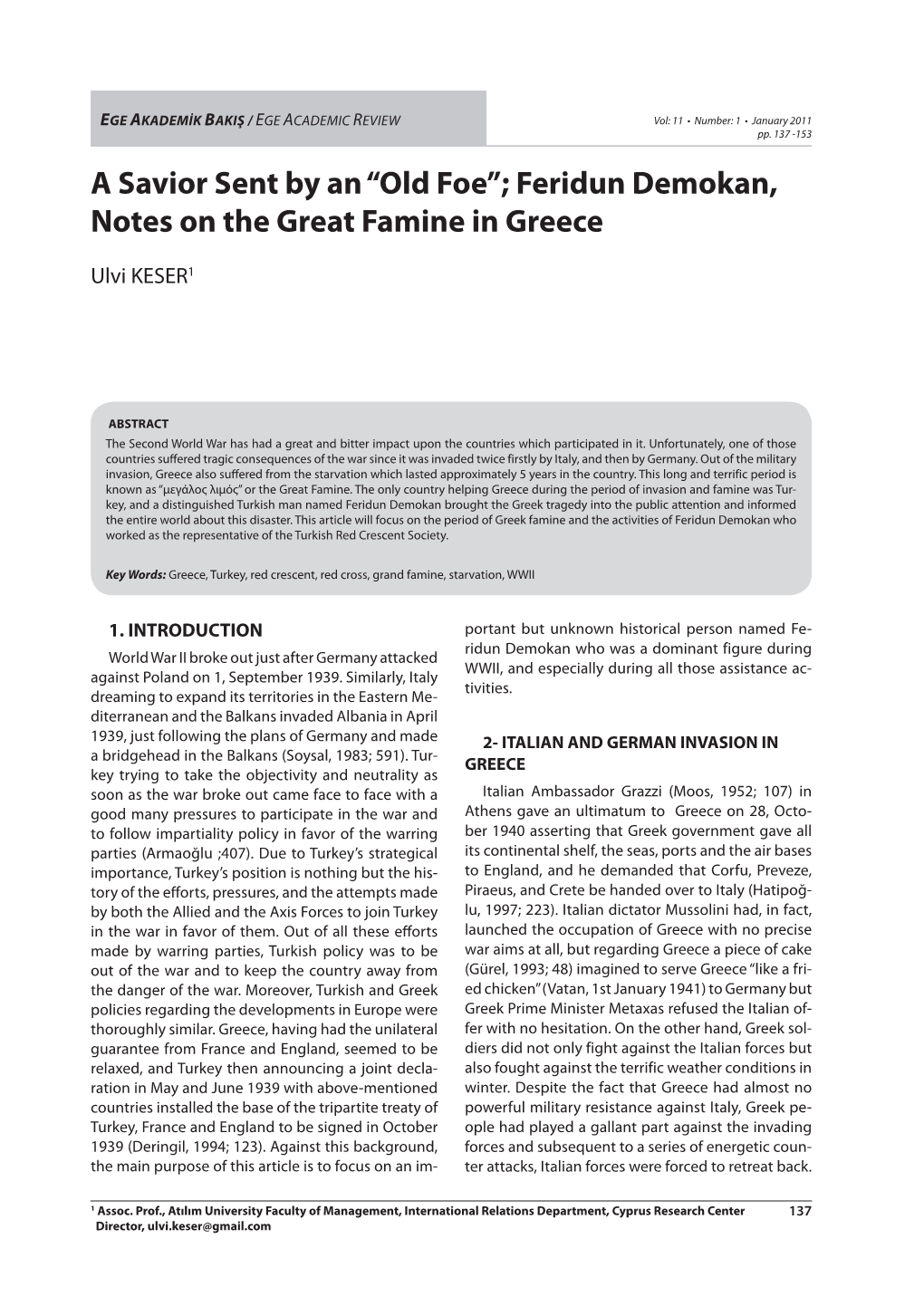 Feridun Demokan, Notes on the Great Famine in Greece