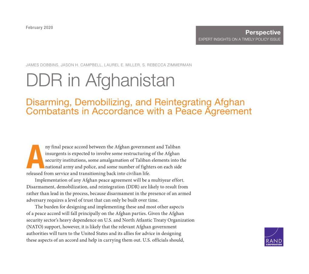 DDR in Afghanistan Disarming, Demobilizing, and Reintegrating Afghan Combatants in Accordance with a Peace Agreement