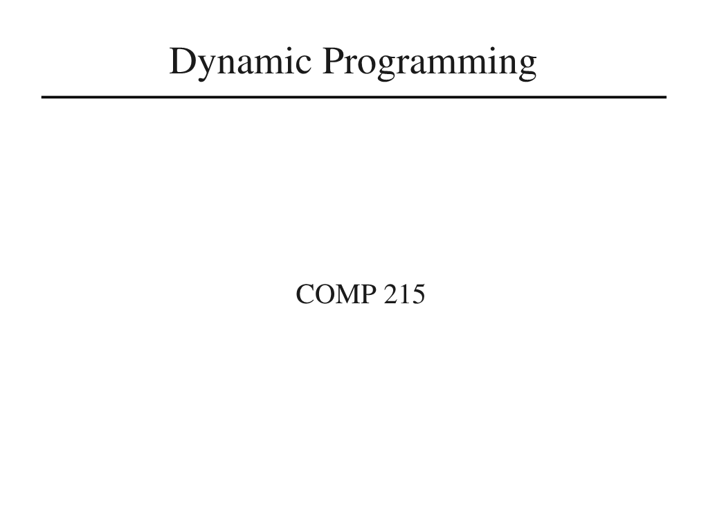 Slides on Dynamic Programming