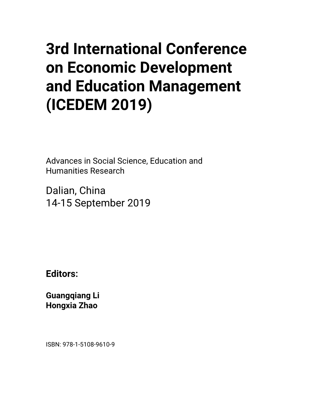 3Rd International Conference on Economic Development and Education Management