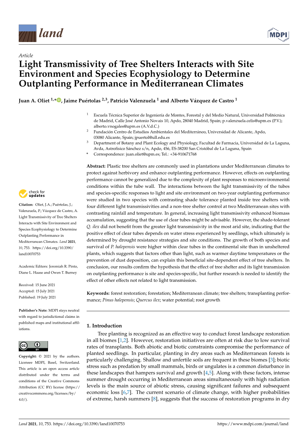 Light Transmissivity of Tree Shelters Interacts with Site Environment and Species Ecophysiology to Determine Outplanting Performance in Mediterranean Climates