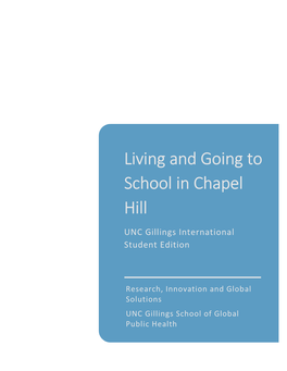 Living and Going to School in Chapel Hill