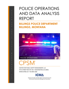 Police Operations and Data Analysis Report Billings Police Department Billings, Montana