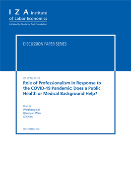 Role of Professionalism in Response to the COVID-19 Pandemic: Does a Public Health Or Medical Background Help?