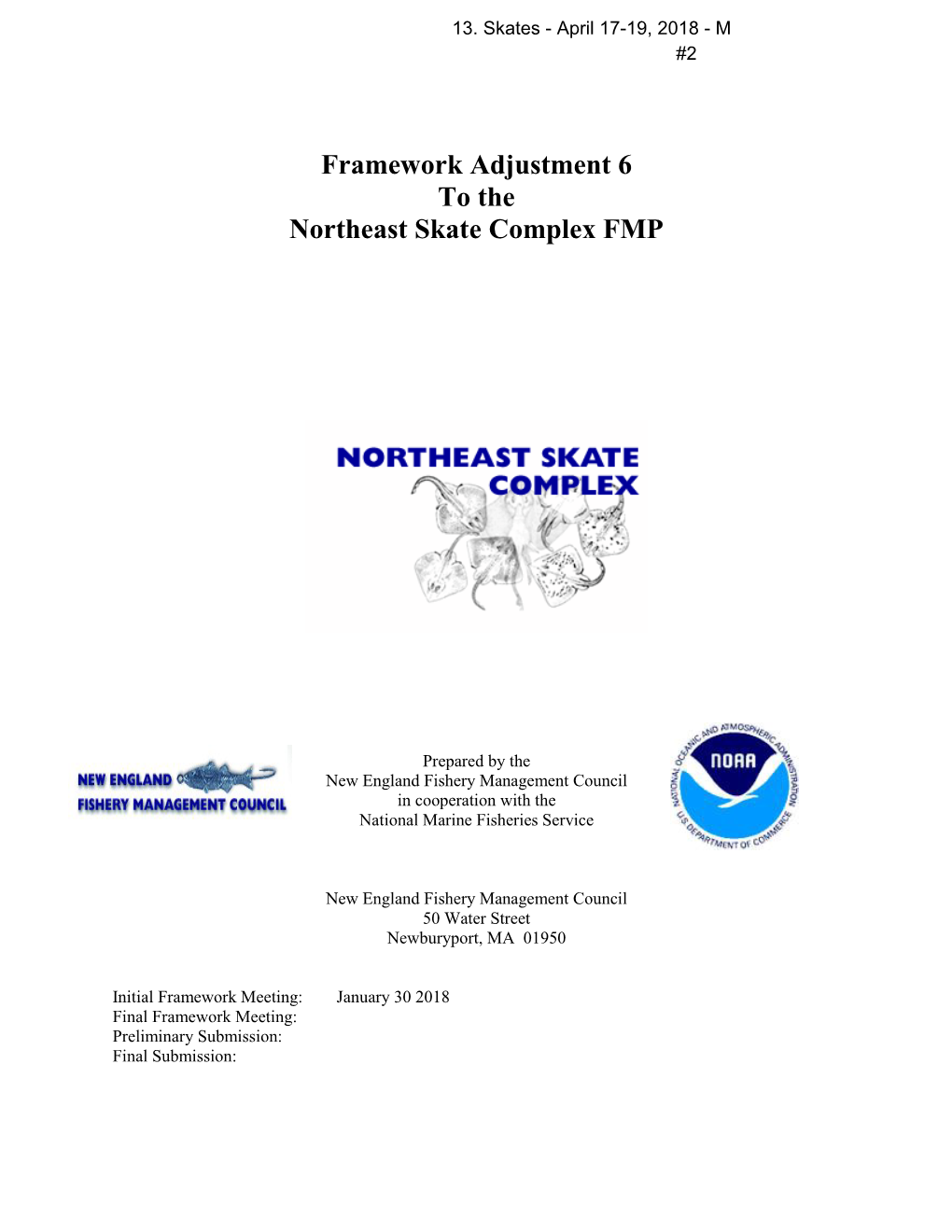 Framework Adjustment 6 to the Northeast Skate Complex FMP