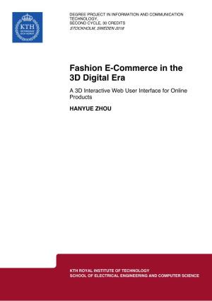 Fashion E-Commerce in the 3D Digital Era a 3D Interactive Web User Interface for Online Products