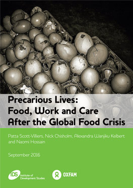 Precarious Lives: Food, Work and Care After the Global Food Crisis