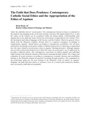 The Faith That Does Prudence: Contemporary Catholic Social Ethics and the Appropriation of the Ethics of Aquinas
