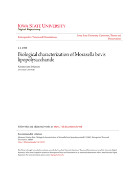 Biological Characterization of Moraxella Bovis Lipopolysaccharide Kristine Ann Johansen Iowa State University