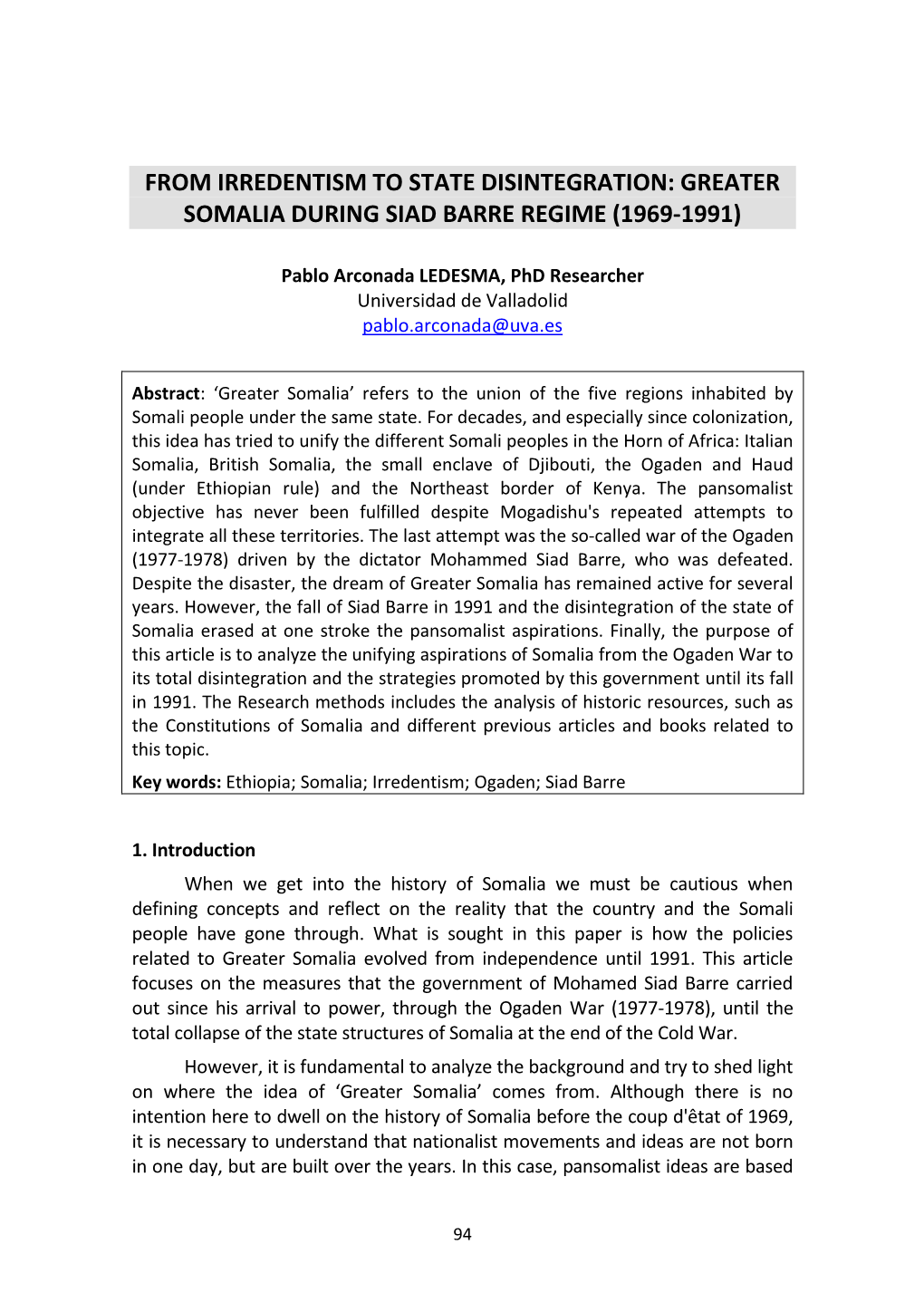 From Irredentism to State Disintegration: Greater Somalia During Siad Barre Regime (1969-1991)