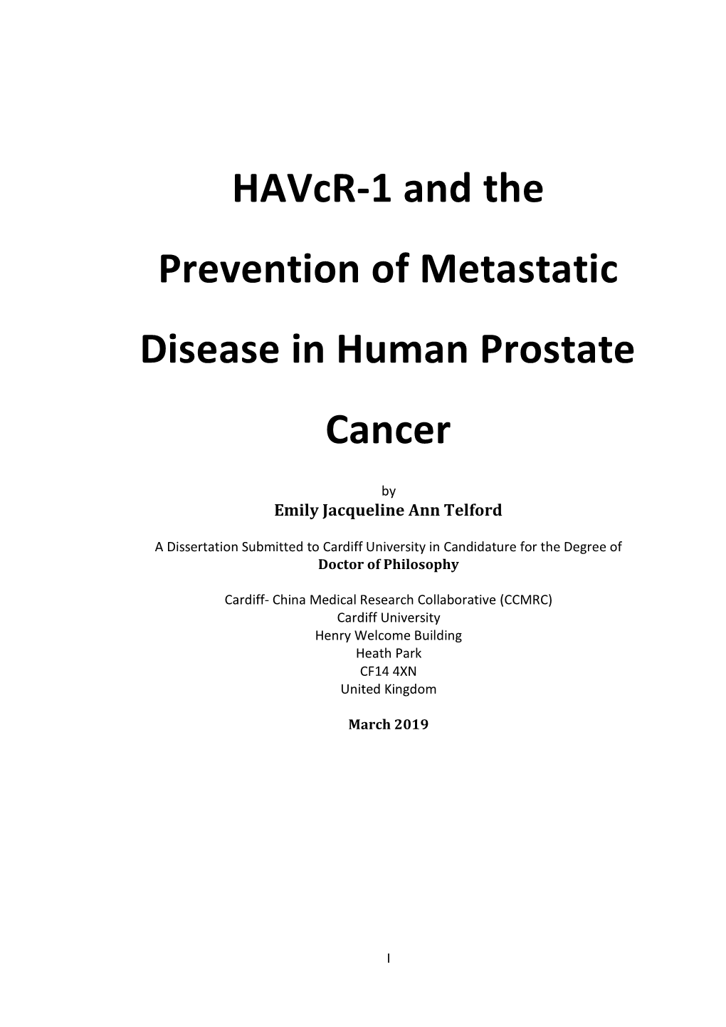 Havcr-1 and the Prevention of Metastatic Disease in Human Prostate Cancer