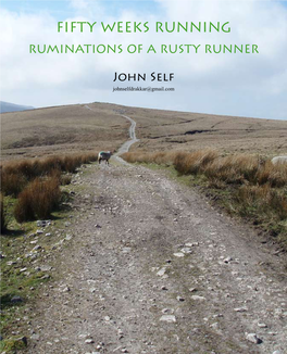 Fifty Weeks Running Ruminations of a Rusty Runner
