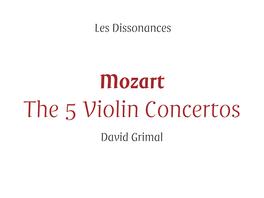 Mozart the 5 Violin Concertos David Grimal
