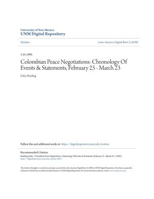 Colombian Peace Negotiations: Chronology of Events & Statements, February 25 - March 23 Erika Harding
