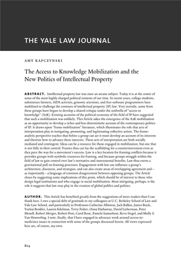 The Access to Knowledge Mobilization and the New Politics of Intellectual Property Abstract
