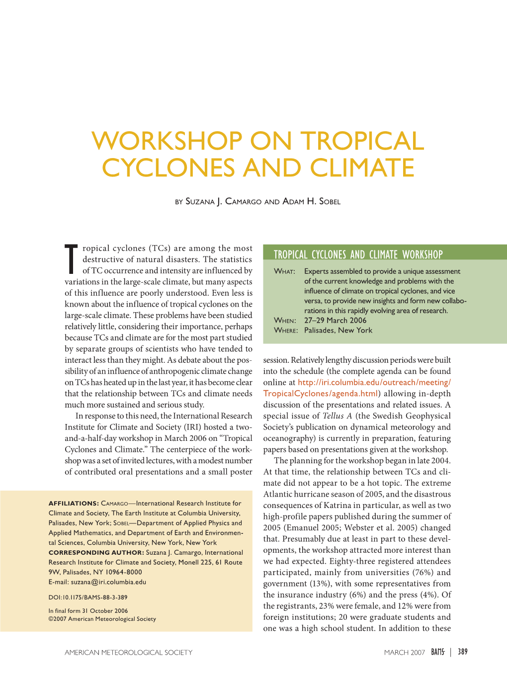 Workshop on Tropical Cyclones and Climate