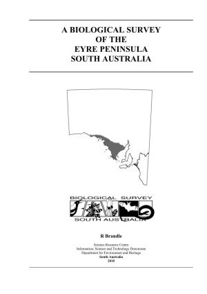 A Biological Survey of the Eyre Peninsula South Australia