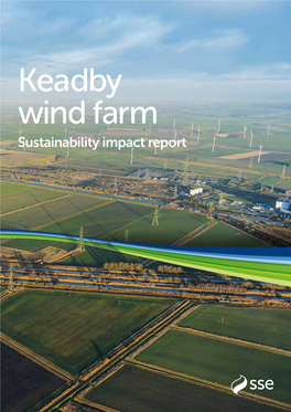 Keadby Wind Farm Sustainability Impact Report About SSE