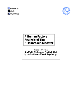 A Human Factors Analysis of the Hillsborough Disaster