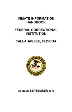 Inmate Information Handbook Federal Correctional Institution Tallahassee, Florida