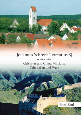 Johannes Schreck-Terrentius SJ 1576-1630 Gelehrter Und China-Missionar
