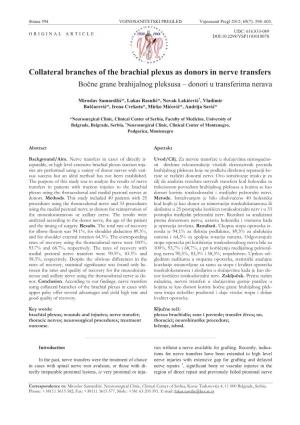 Collateral Branches of the Brachial Plexus As Donors in Nerve Transfers Boþne Grane Brahijalnog Pleksusa – Donori U Transferima Nerava